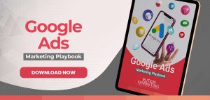 Google Ads Marketing Playbook